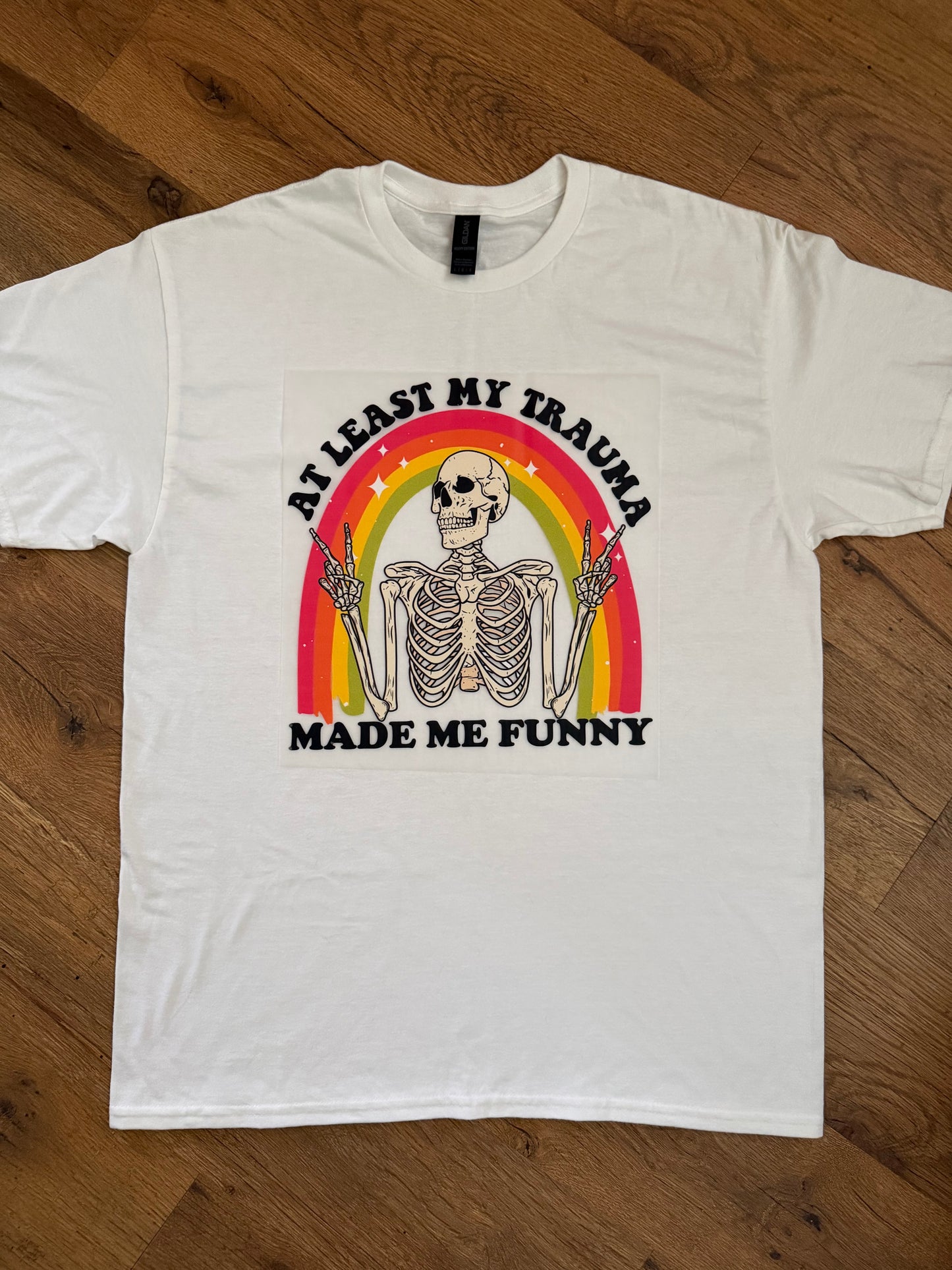 Trauma humor Tshirt