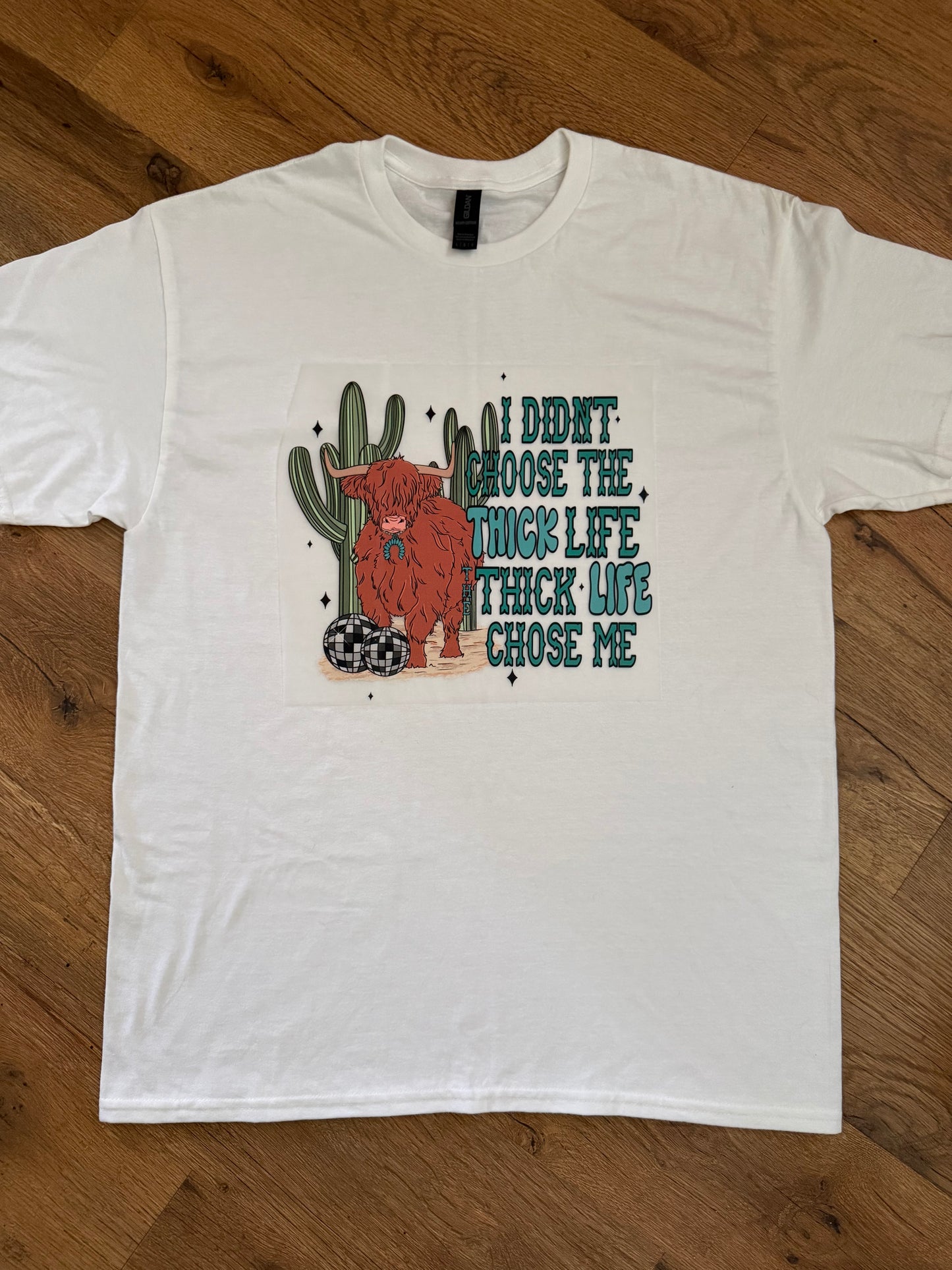 Thick Life Tshirt