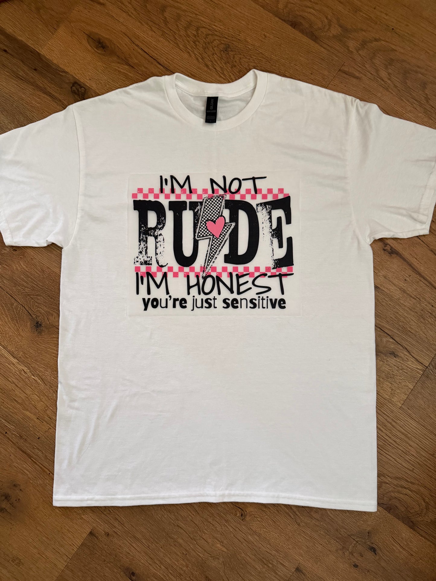 I’m not rude Tshirt